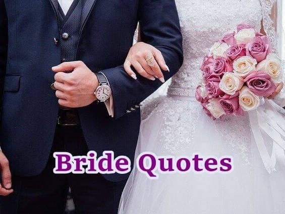 Bride Quotes