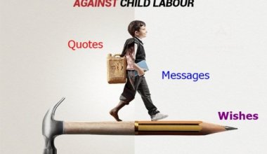 World Day Against Child Labor Quotes, Messages and Wishes