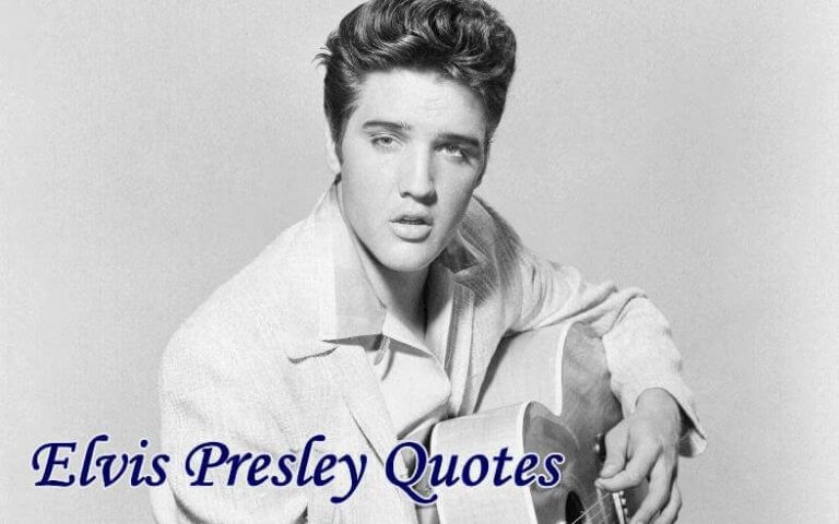 Elvis Presley Quotes
