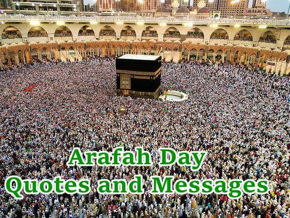 Arafah Day Quotes and Messages