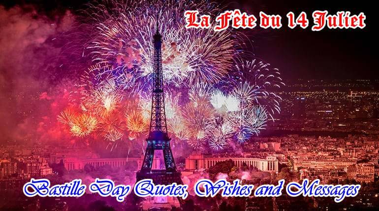 Bastille Day Quotes, Wishes and Messages