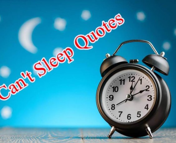 Can’t Sleep Quotes