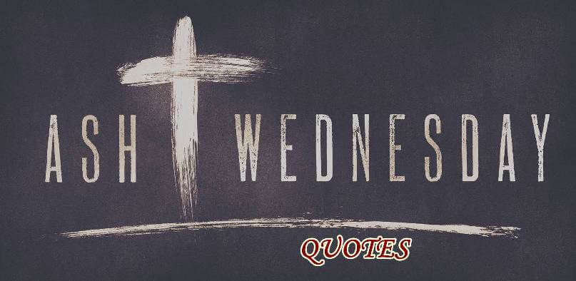 Ash Wednesday Quotes (4)