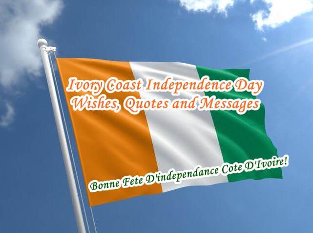 Ivory Coast Independence Day Wishes, Quotes and Messages