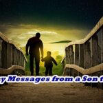 Father's Day Messages from a Son to His Father Father’s Day Messages from a Son to His Father
